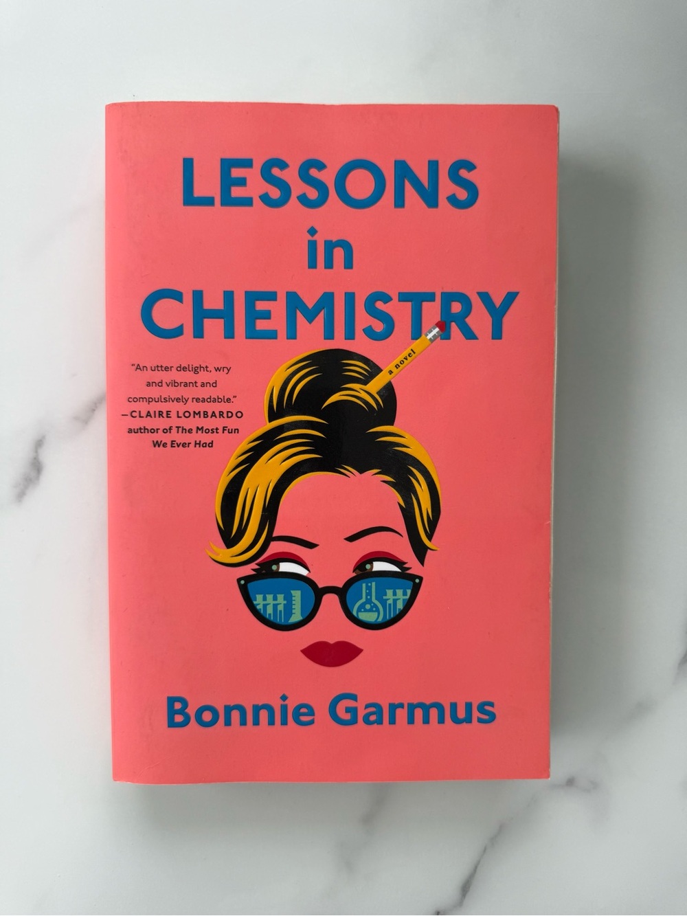 Lessons in Chemistry by Bonnie Garmus - Coral Cover